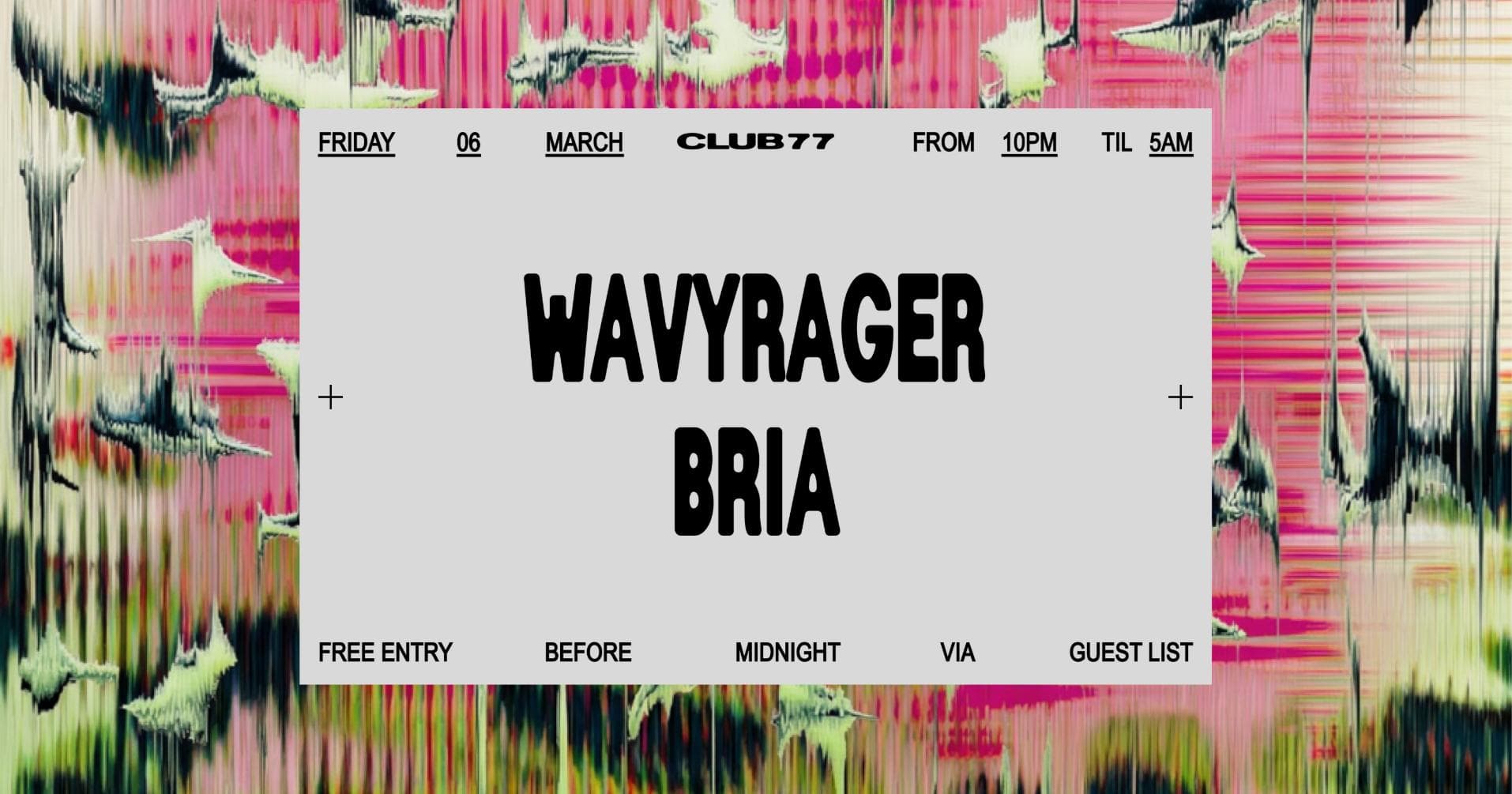 Fridays at 77: Wavyrager, Bria