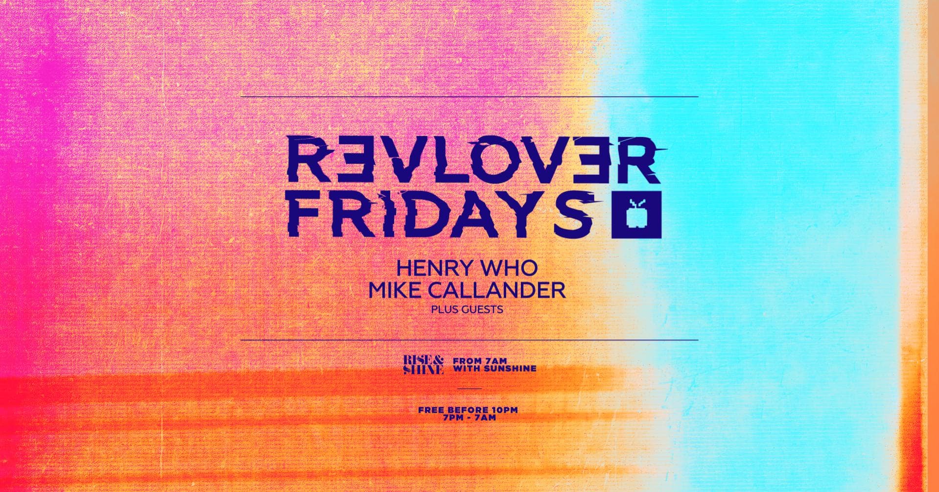 Revolver Fridays