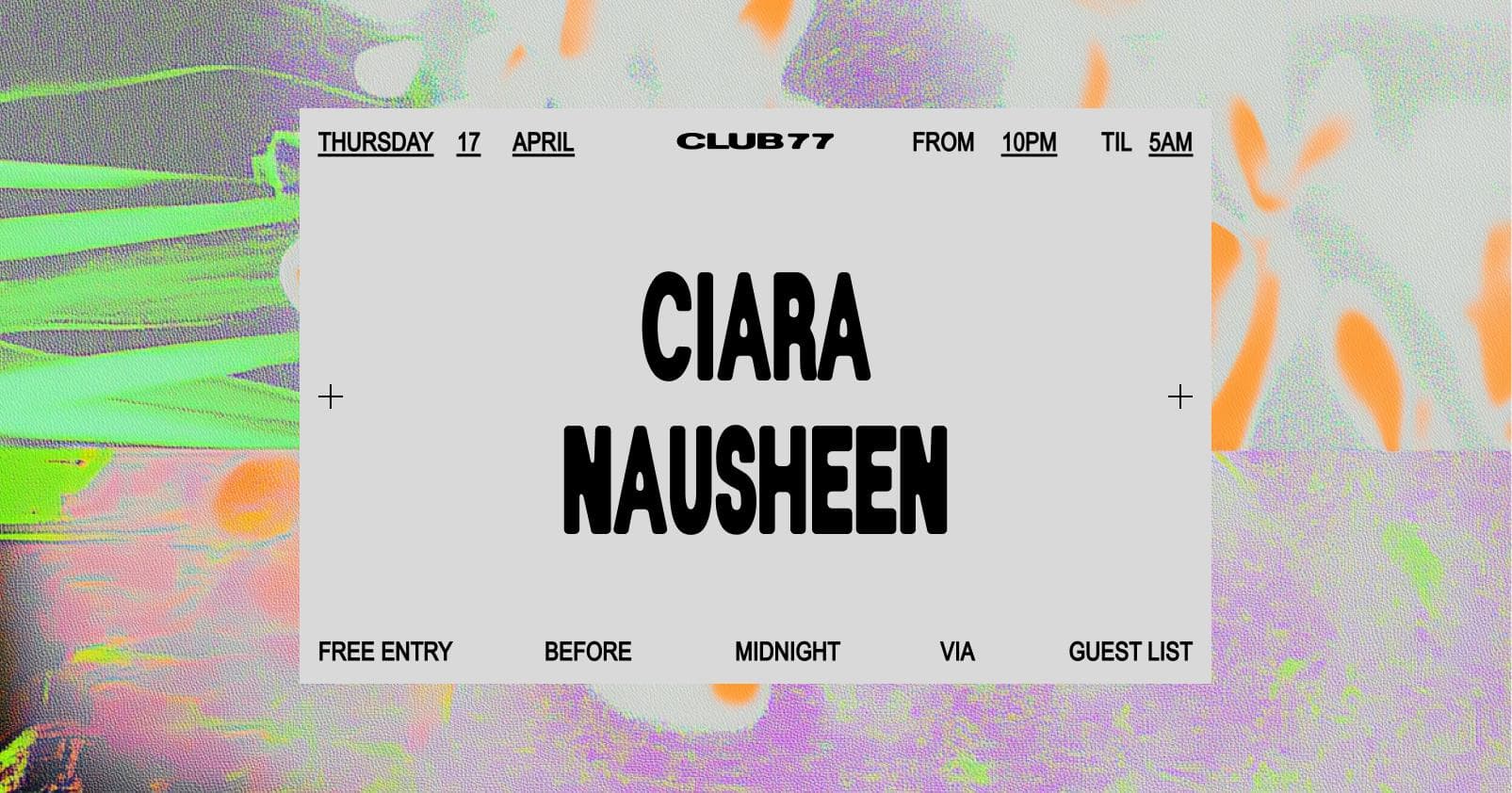 Thursdays at 77: Ciara, Nausheen