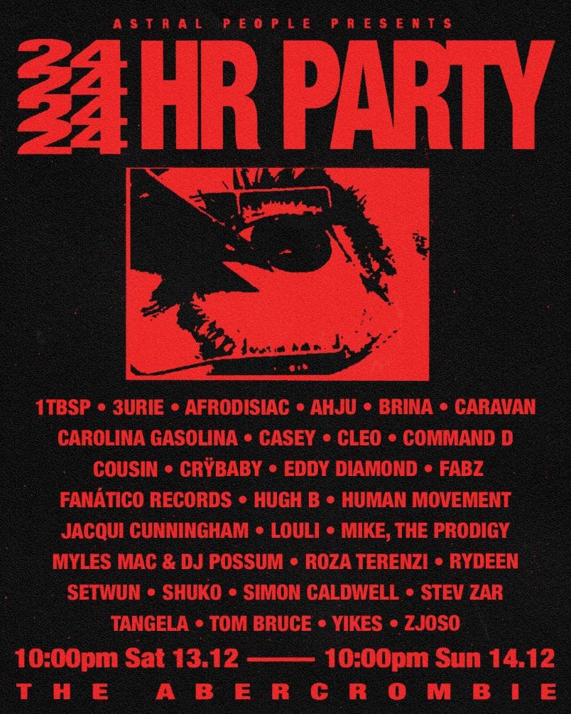 ASTRAL PEOPLE 24HR PARTY