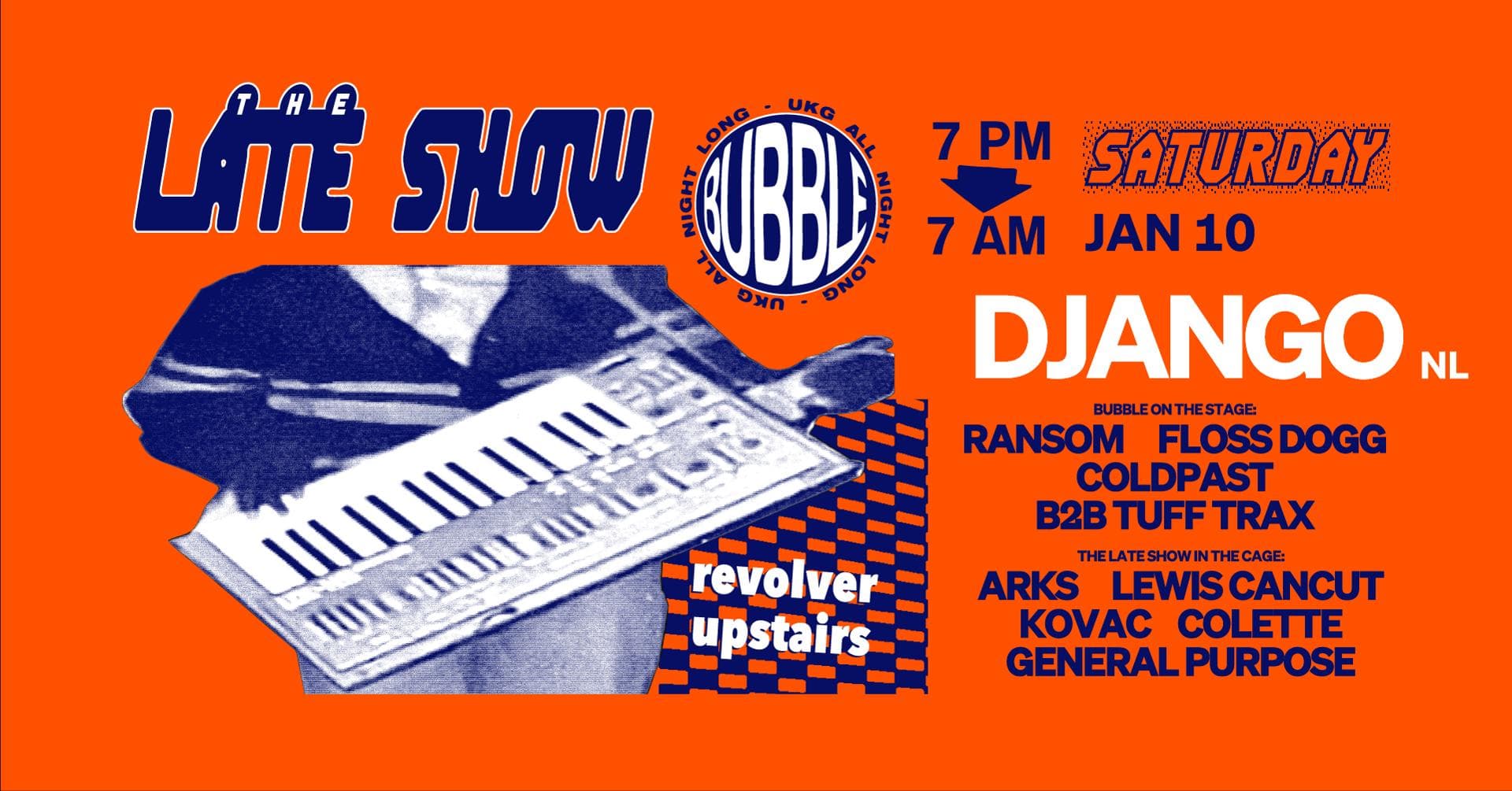 DJANGO (NL) — Bubble & The Late Show