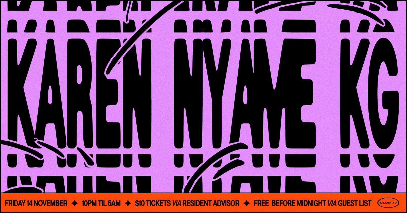 Fridays at 77: Karen Nyame KG, Wavyrager, Shuko