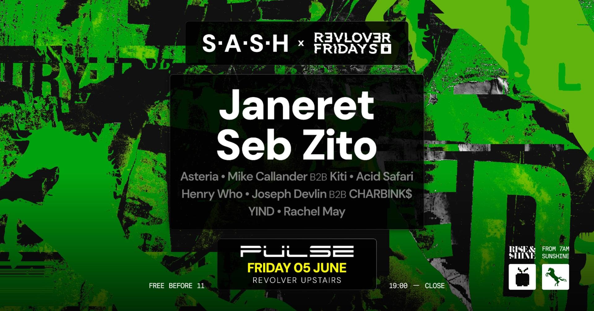 Janeret (FR) + Seb Zito (UK) — S.A.S.H, PULSE & Revolver Fridays
